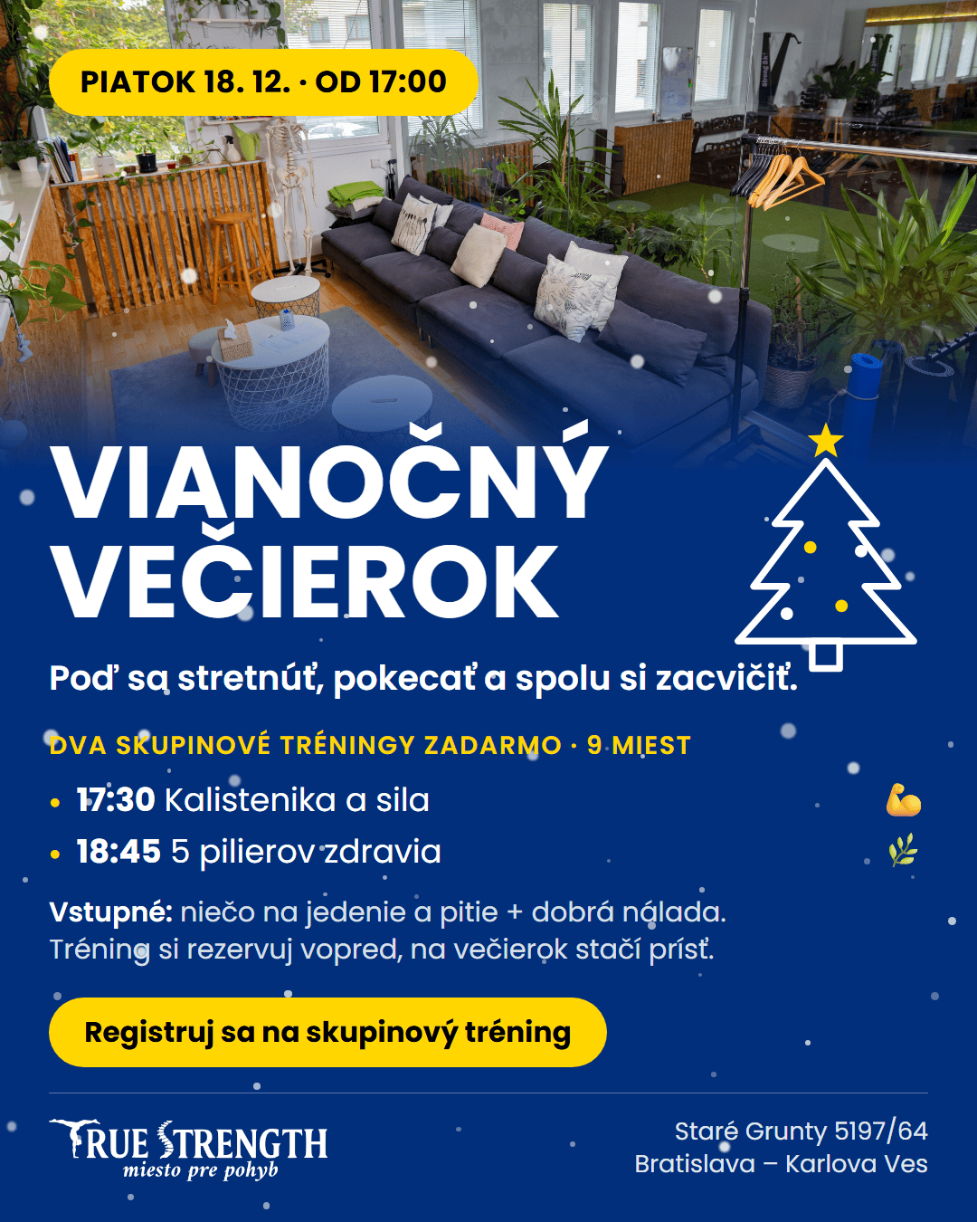 Plagát: Vianočný večierok v TrueStrength, piatok 18. 12. od 17:00, dva skupinové tréningy zadarmo